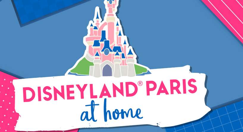 تشارك Disneyland Paris أنشطة ترفيهية مجانية للعائلة على موقعها الجديد على الإنترنت